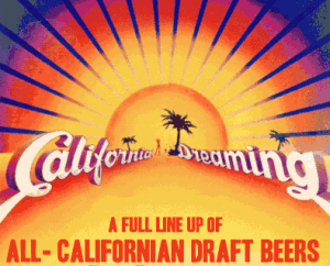 California Dreamin Beers