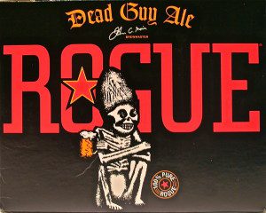 Dead guy ale rogue.